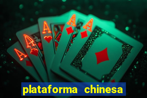 plataforma chinesa fortune tiger